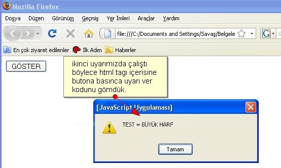 Javascriptin HTML sayfa içerisine yazılma şekilleri Body içerisine, Head içerisine, Harici Link olarak, HTML taglarının içerine yazılması
